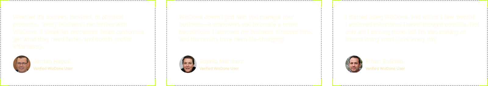 Three client testimonials with profile pictures on a black background, highlighting positive experiences and benefits of using WizDone.